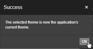 a pop-up message saying that The selected theme is now the application's current theme